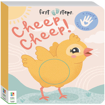 First Steps Cheep Cheep! Touch and Feel Board Book