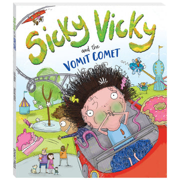 Sicky Vicky and the Vomit Comet