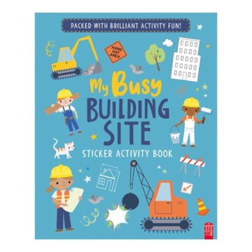 Sticker & Activity: Busy Building Site
