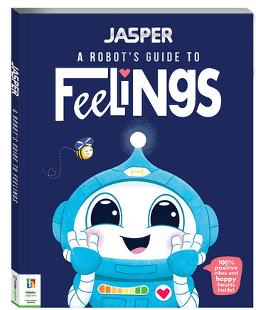 Jasper: A Robots Guide to Feelings The Toy Wagon