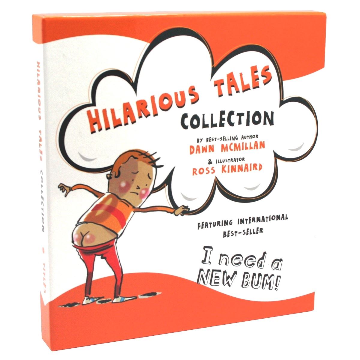 Hilarious Tales Collection - Featuring Best Seller ‘I Need A New Bum!’ 6 best selling titles from acclaimed author Dawn McMillan, discover the magic word in a brand new adventure for bed time stories.