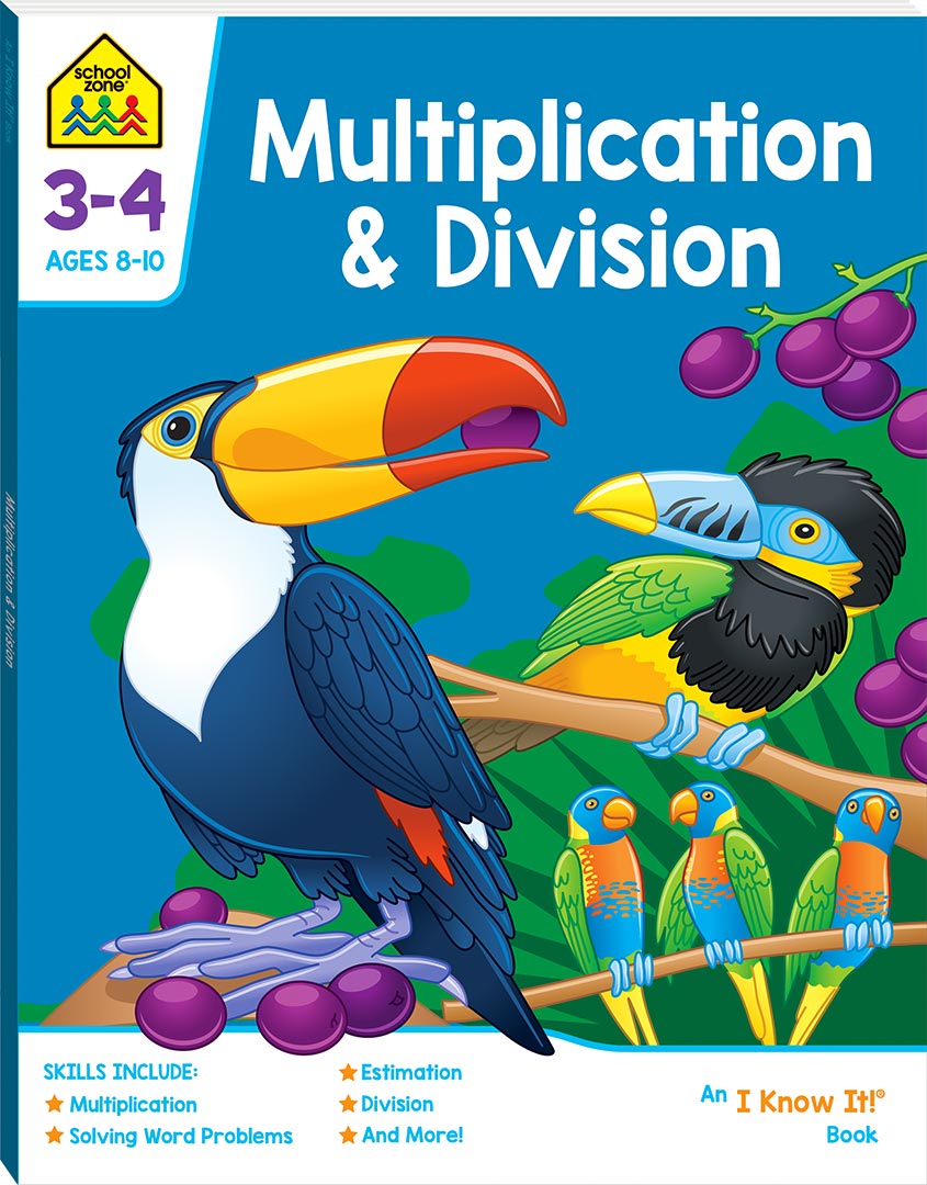 School Zone I know it - Multiplication and Division